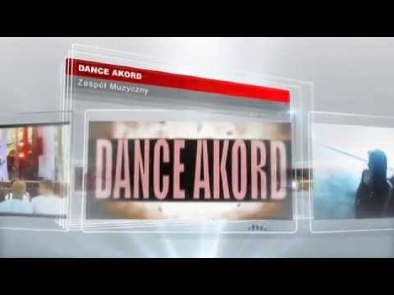 DANCE AKORD - zespoly-wesele.pl